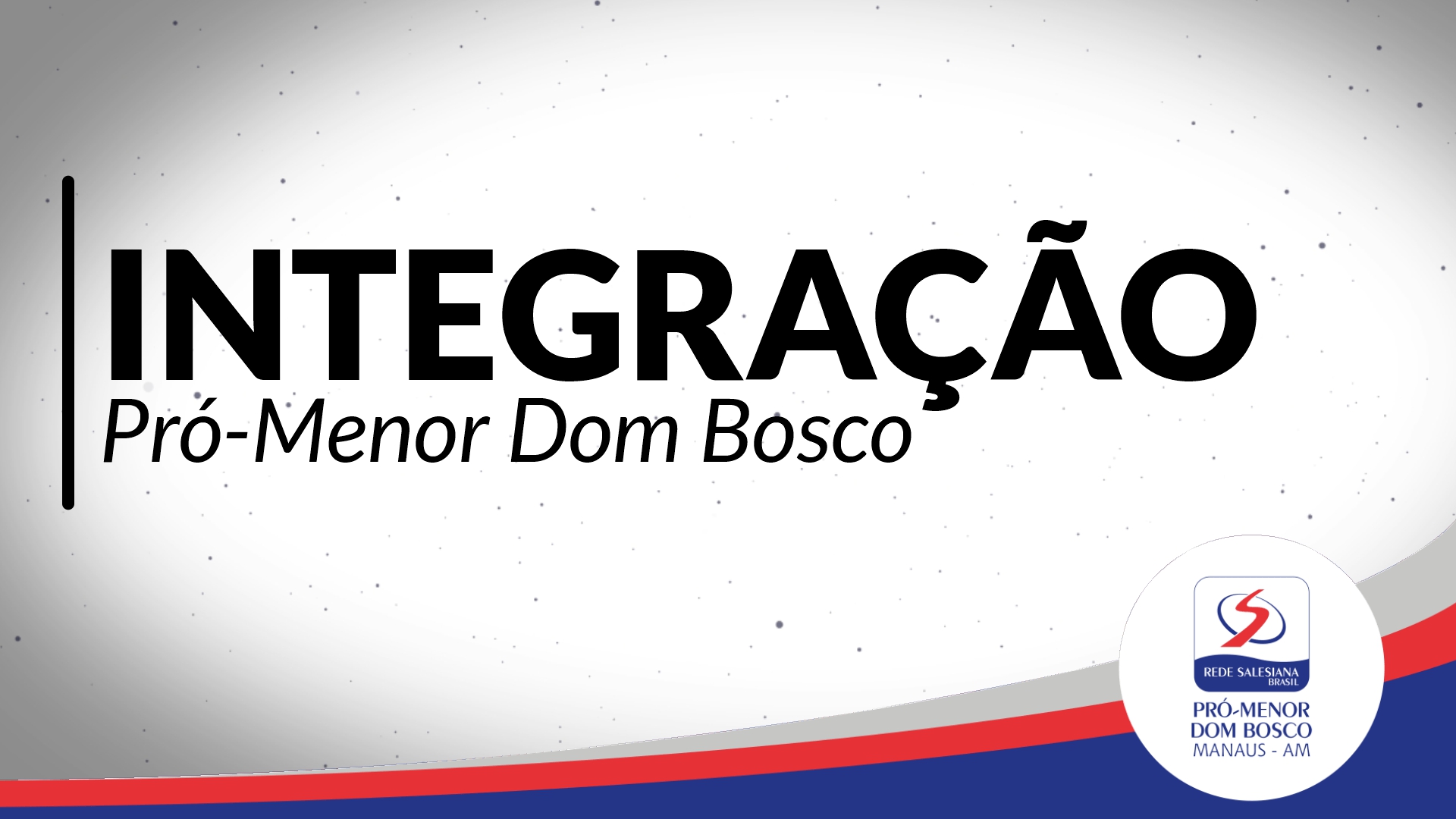 Integração Pró-Menor Dom Bosco